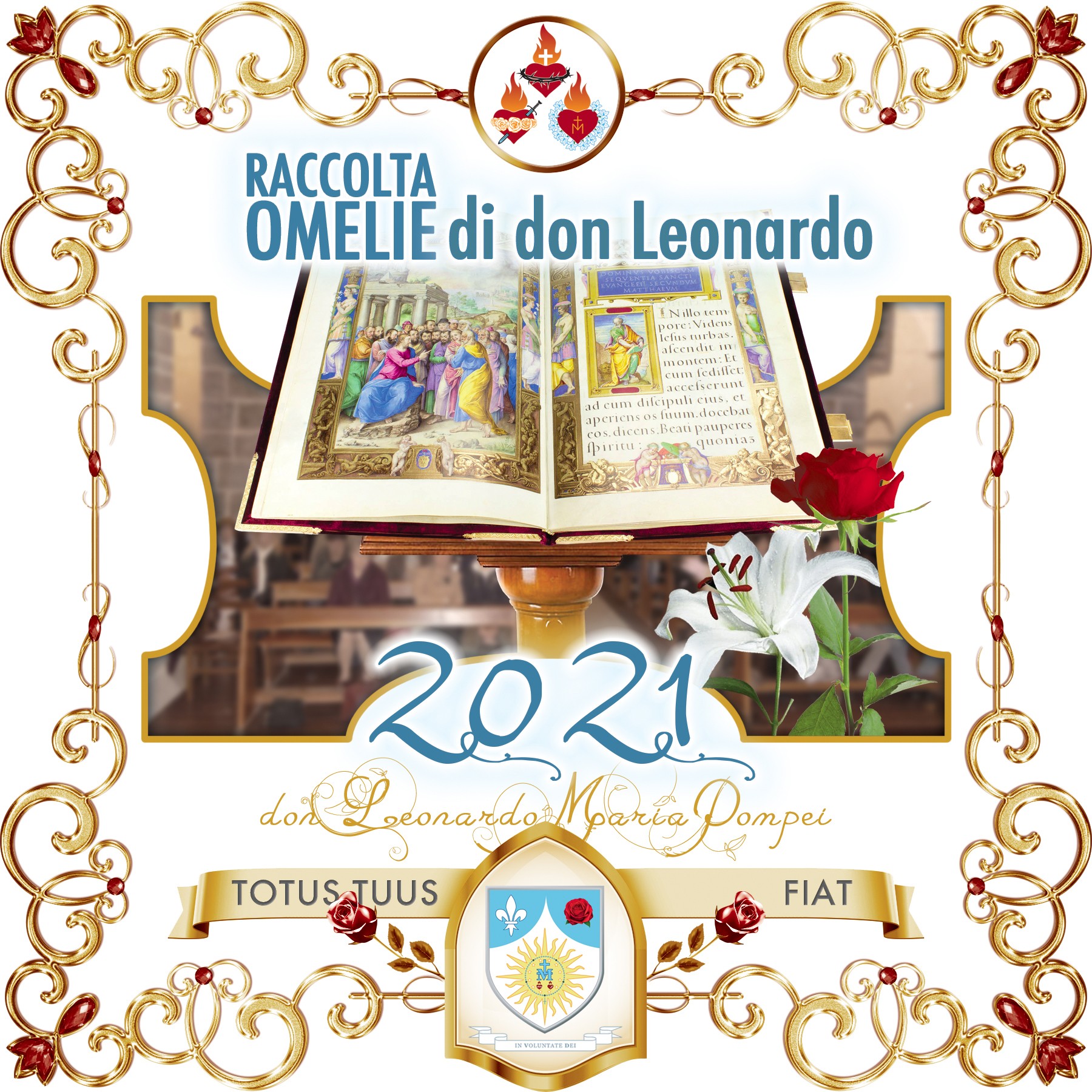 Copertina del podcast «Omelie di don Leonardo Maria Pompei, 2021»