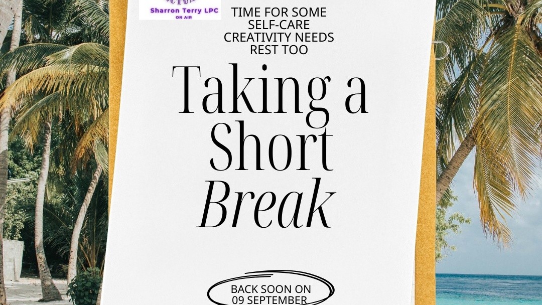 Time for a Self-Care Break until 9/9