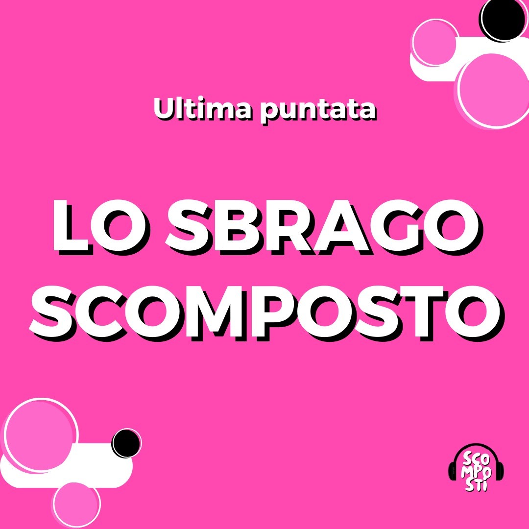 Lo sbrago scomposto