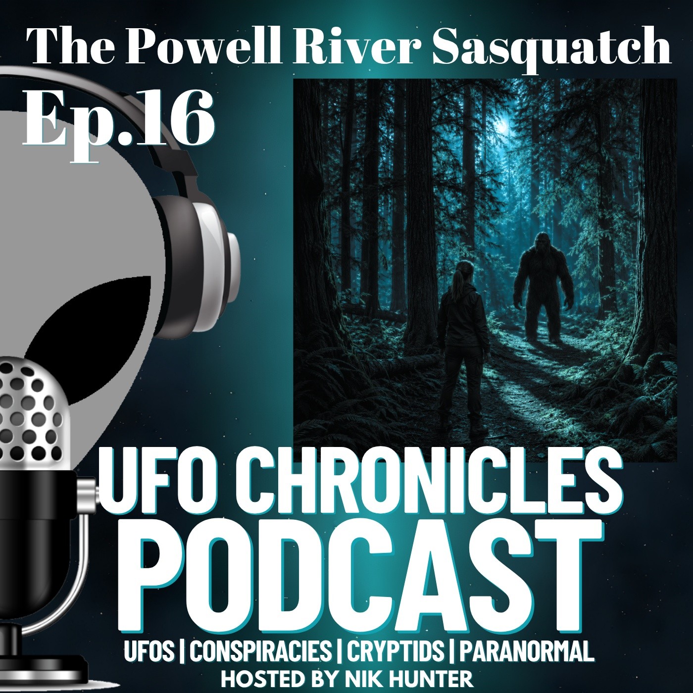 Ep.16 The Powell River Sasquatch artwork