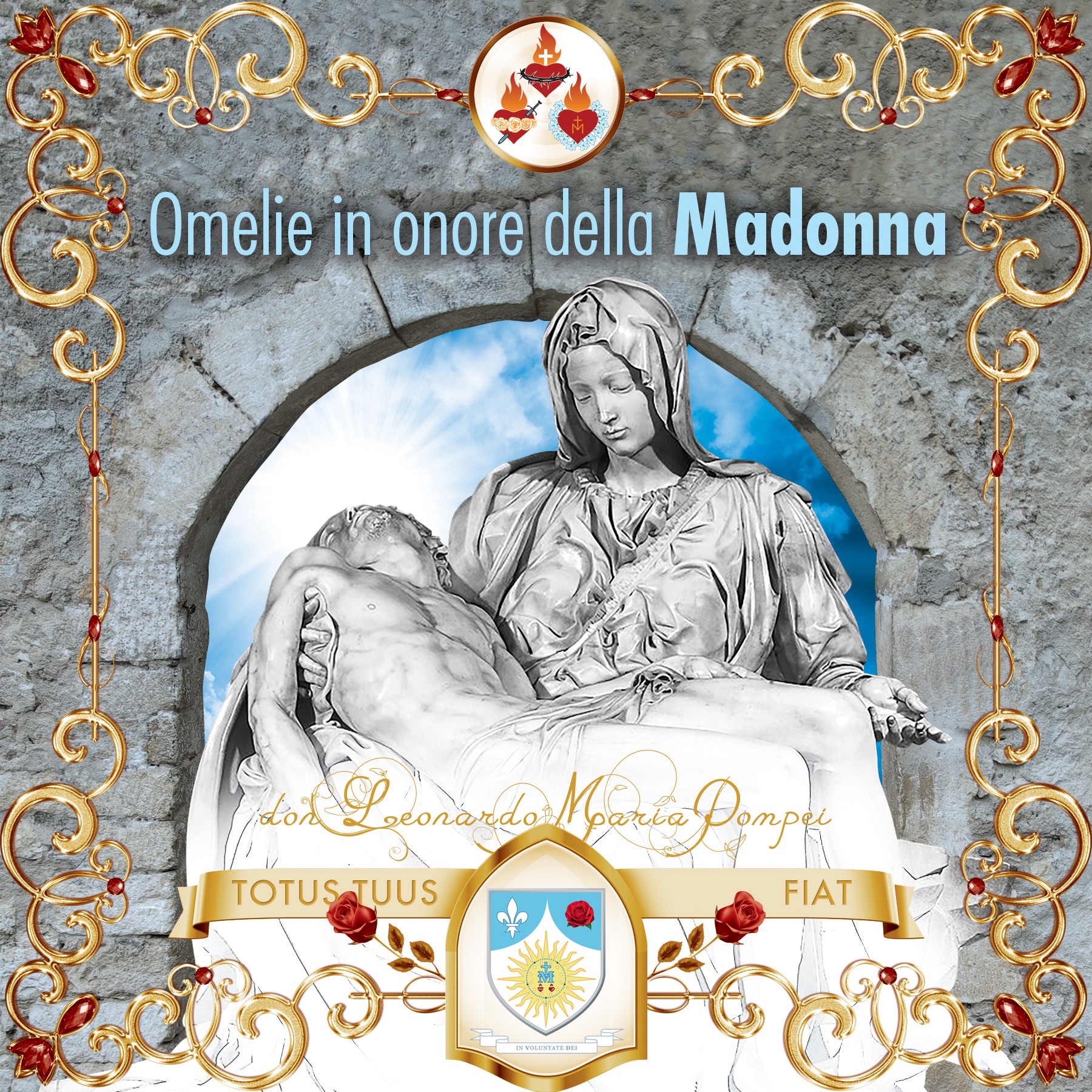Copertina del podcast «Omelie in onore della Madonna»