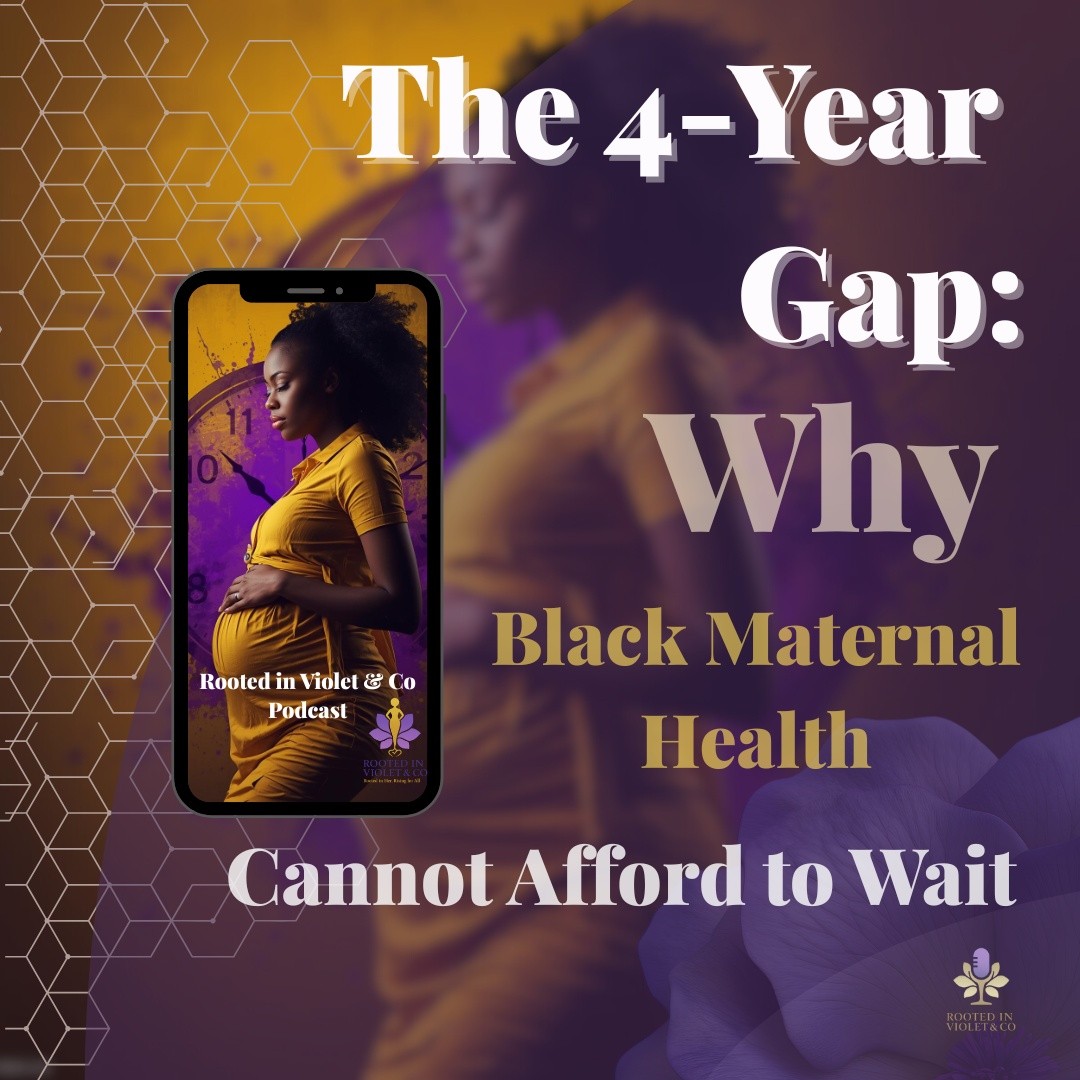 The 4-Year Gap: Why Black Women Can’t Wait for the System to Catch Up