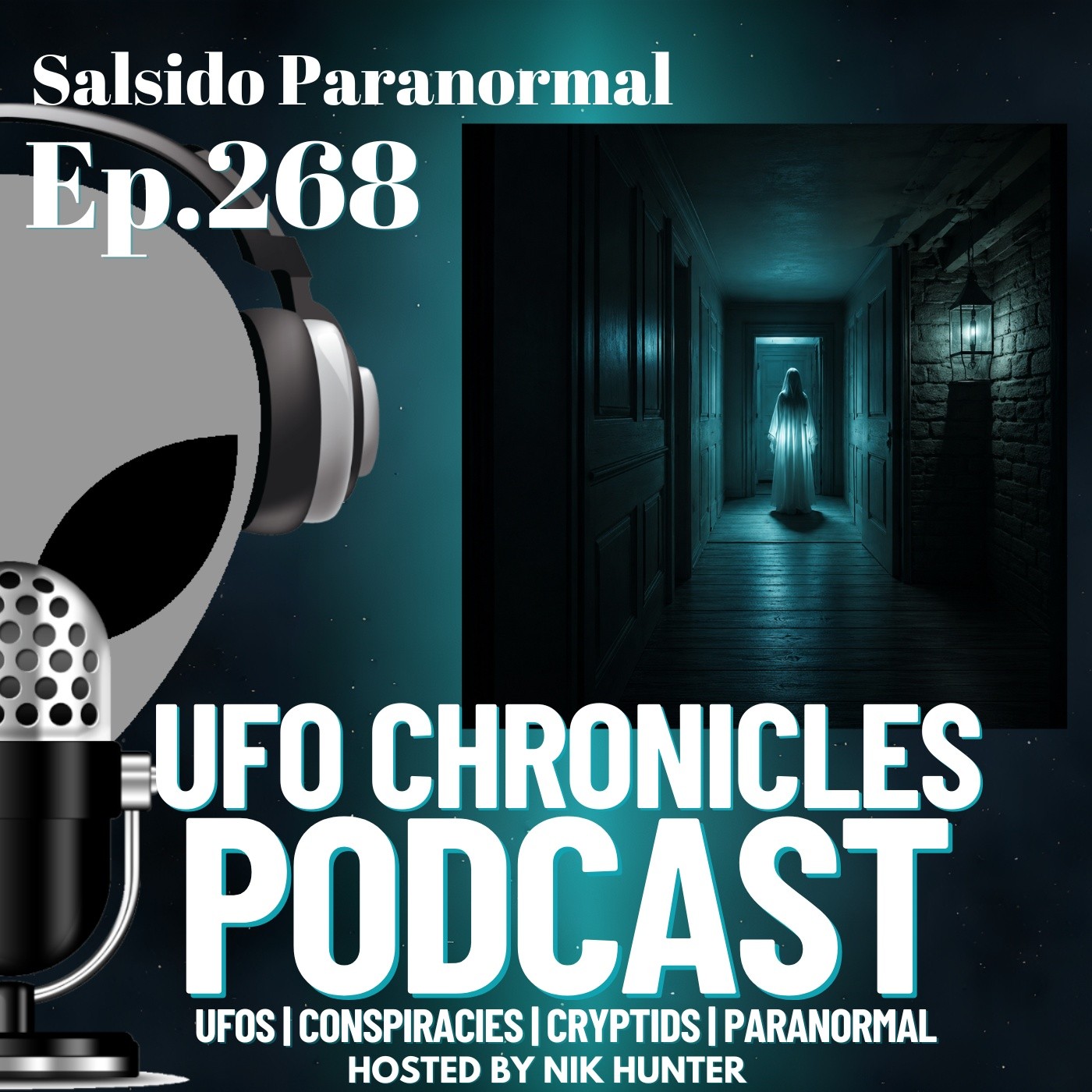 Ep.268 Salsido Paranormal artwork
