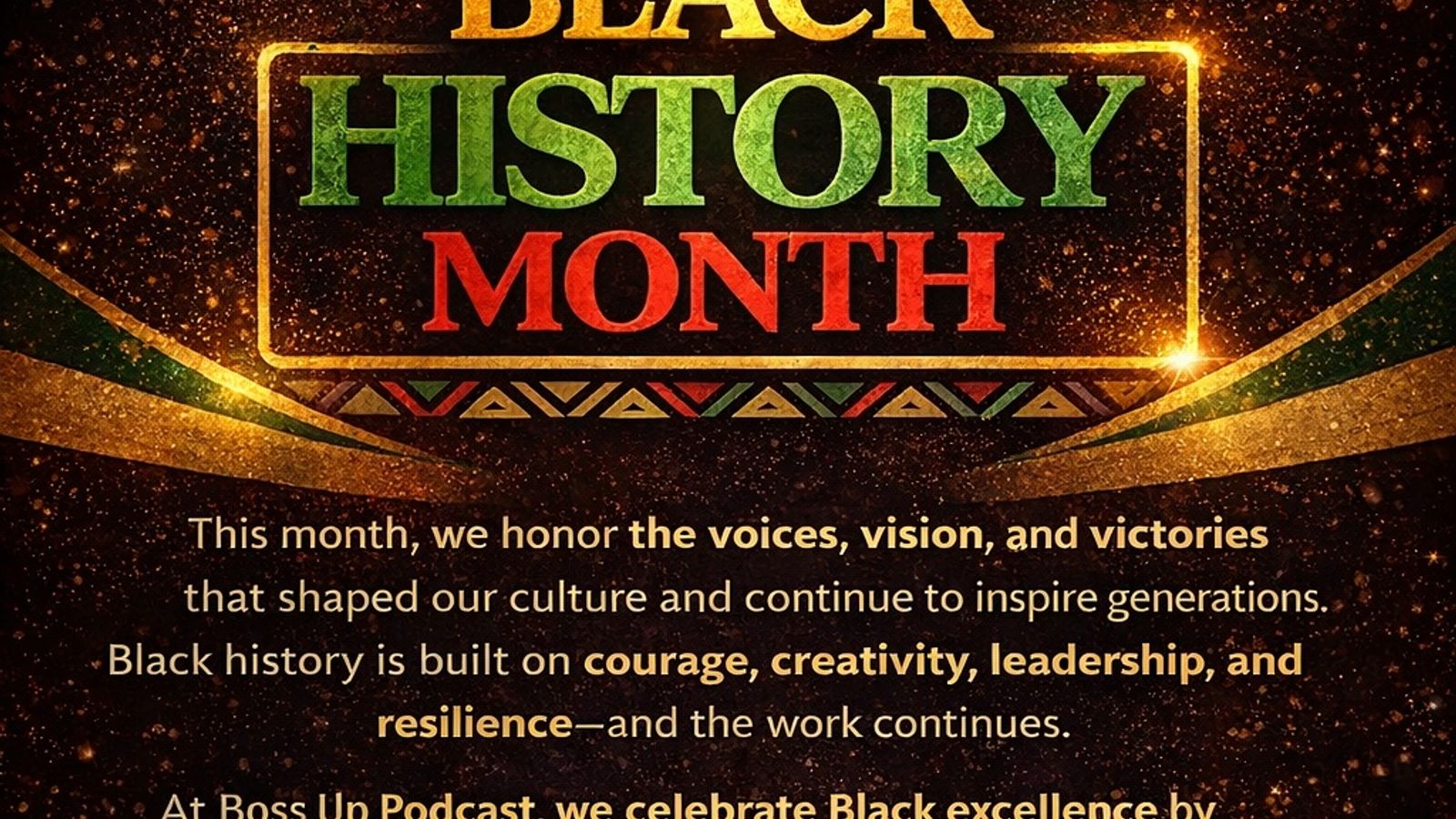 **Black History Month** Black History Month is a time to **honor our ...