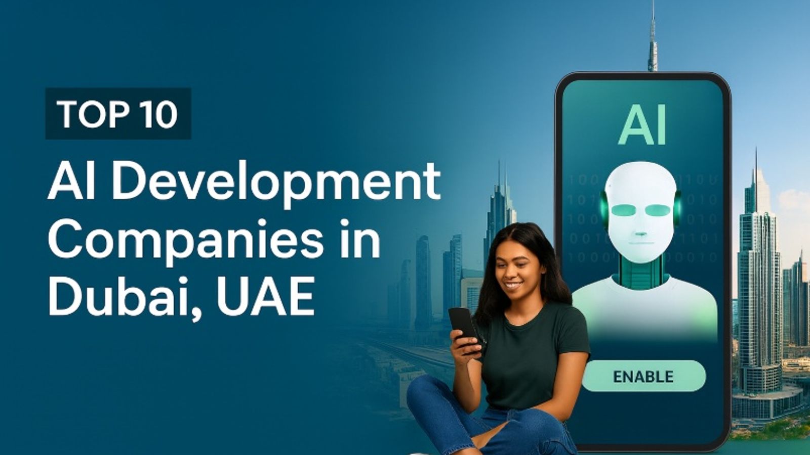 Top 10 AI Development Companies in Dubai, UAE 2026
