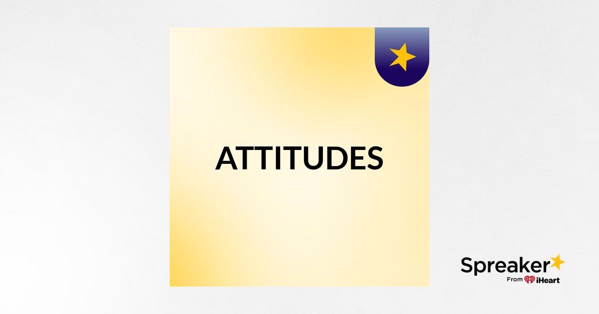 ATTITUDES
