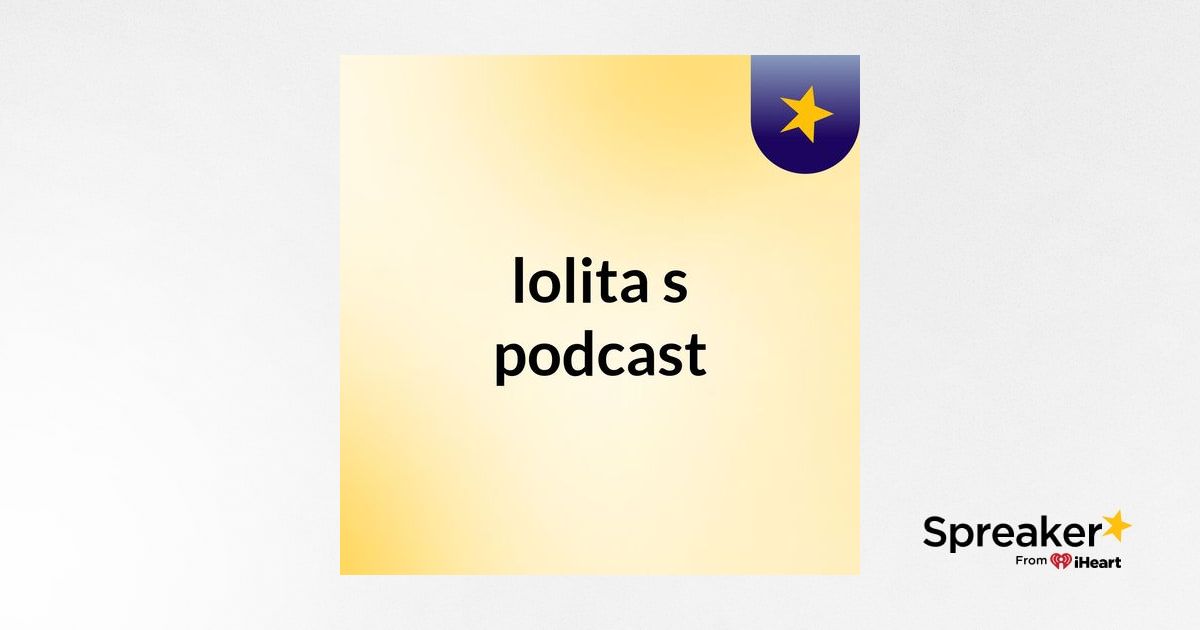 Lolita Podcast