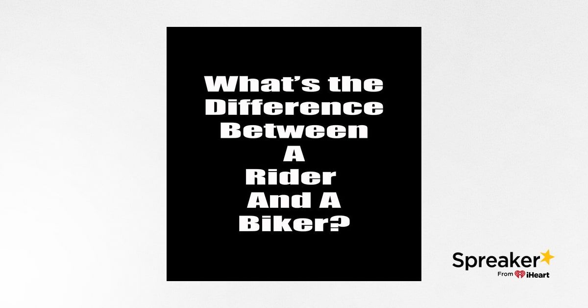 what-is-the-difference-between-a-rider-and-a-biker