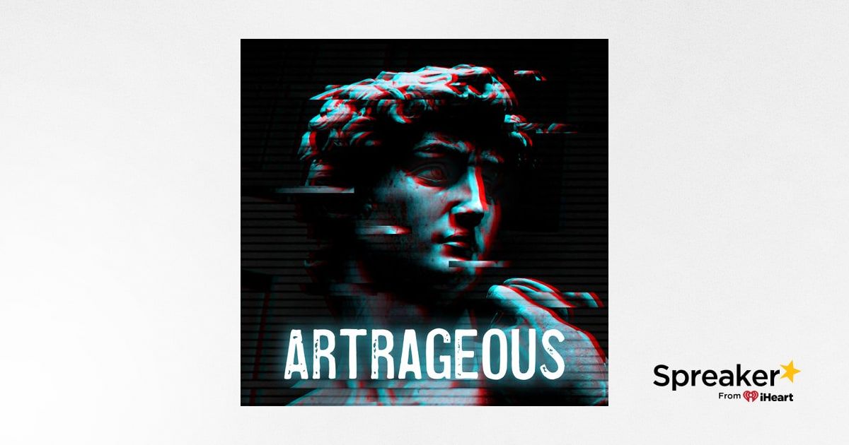Artrageous - Spreaker