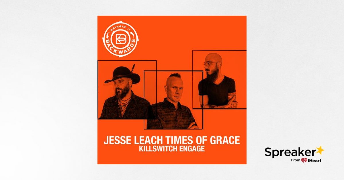 Interview with Jesse Leach of Times of Grace / Killswitch Engage