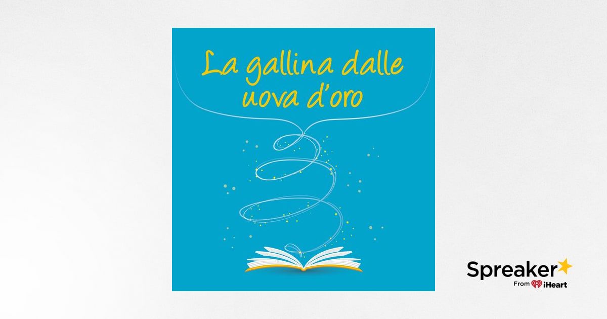 la gallina dalle uova d oro