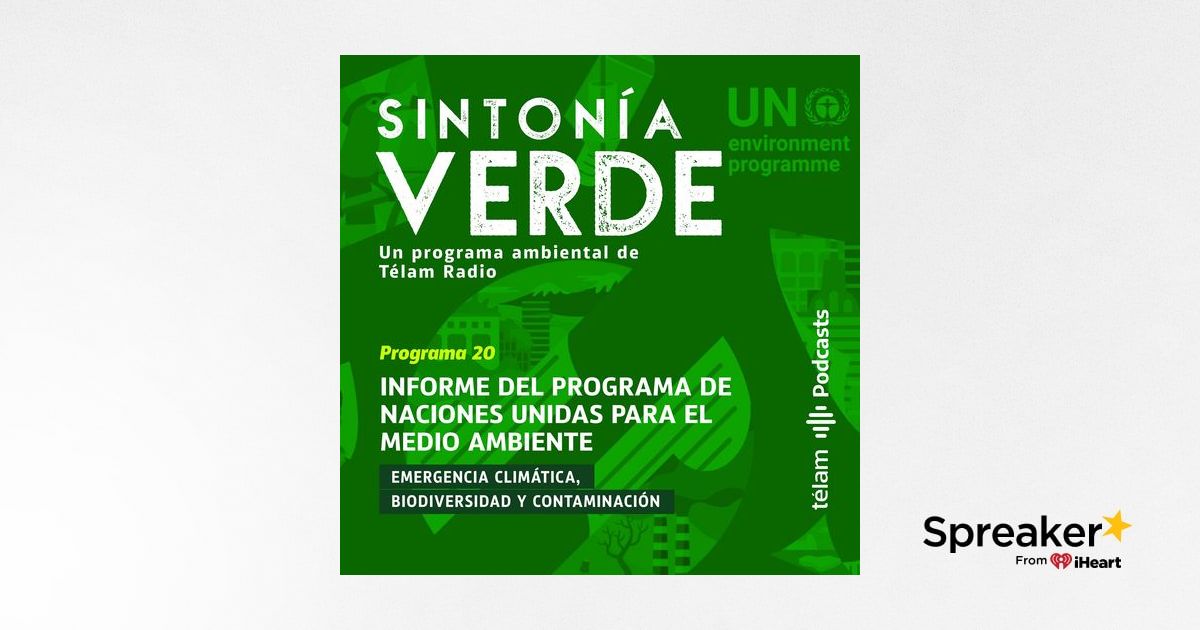 Naciones Unidas Alerta Sobre Las Crisis Climática, De Biodiversidad Y ...