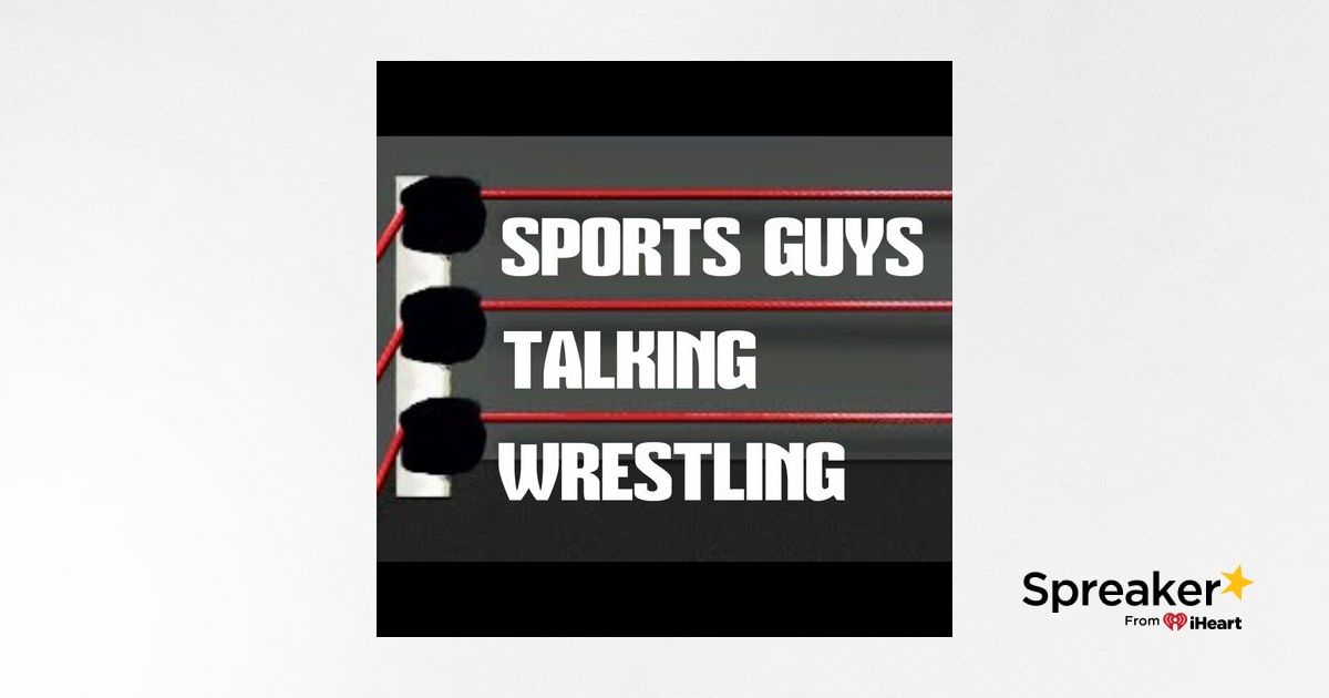 SGTW Ep 389 Sep 26 2023 Joe Roderick on Smackdown's new TV home, WWE