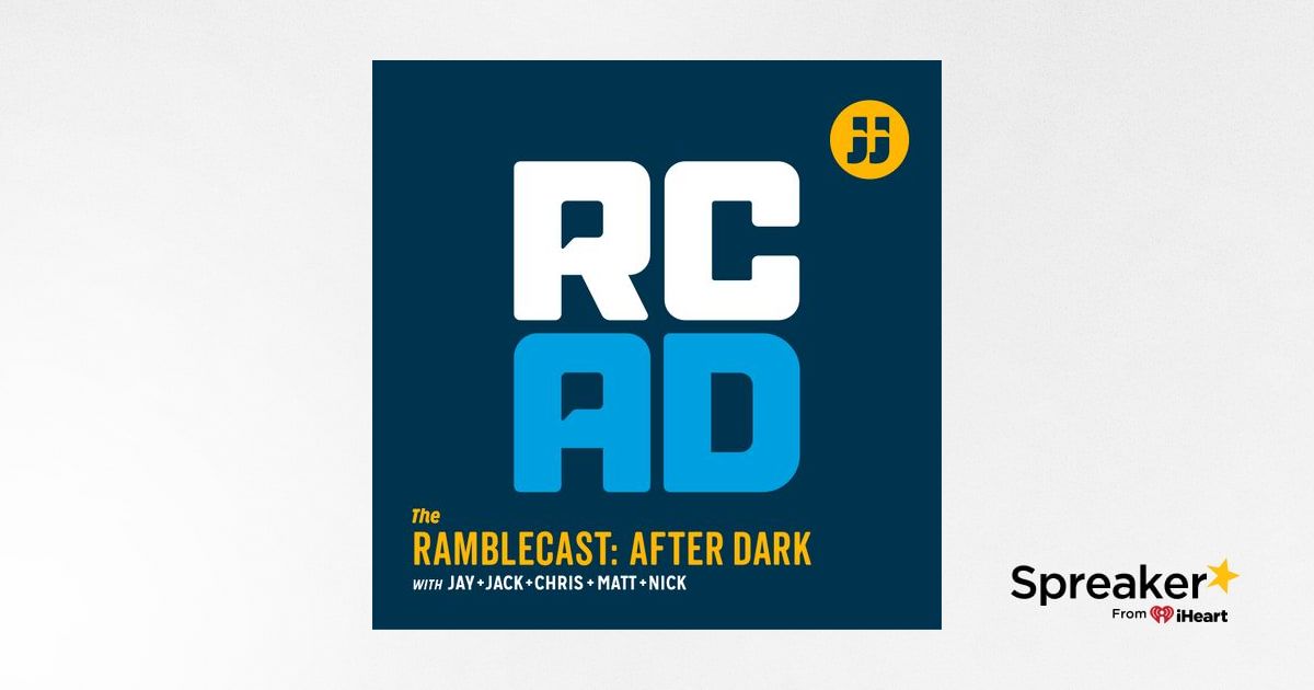 Ramblecast After Dark Ep. 40: "Sneaky Pete’s Corn Caca"