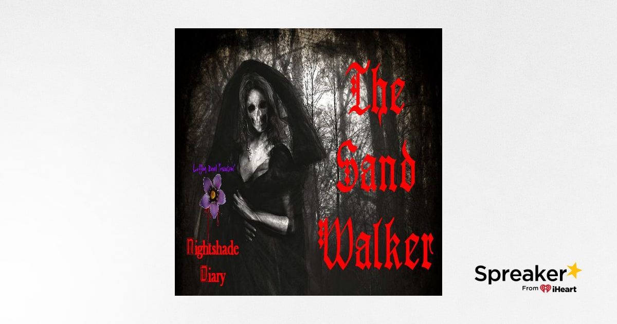 The Sand Walker | Victorian Ghost Story | Podcast