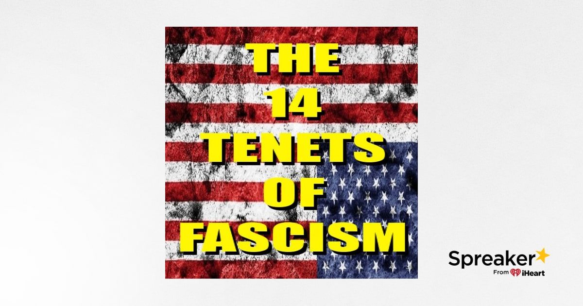 The 14 tenets of fascism