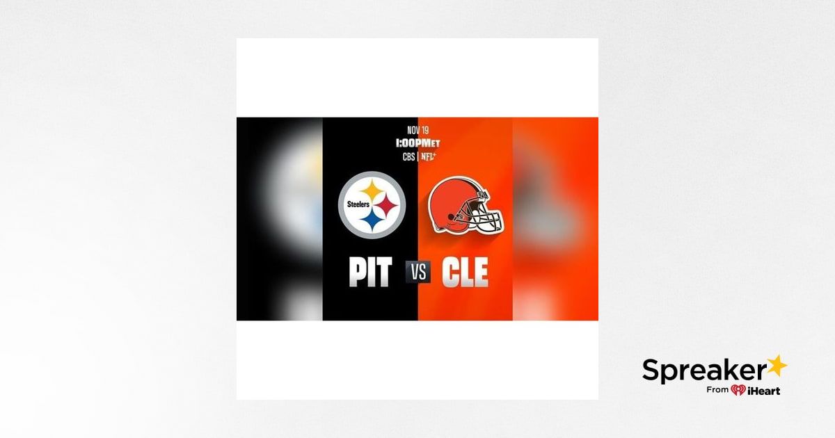 2023 Week 11 Steelers Vs. Browns Live Update And Discussion Thread