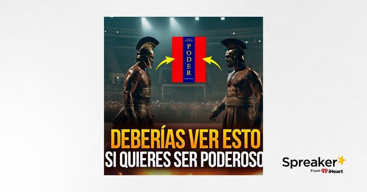 DOMINA ESTAS LEYES Y SERÁS PODEROSO! | 048 Leyes del Poder para ...