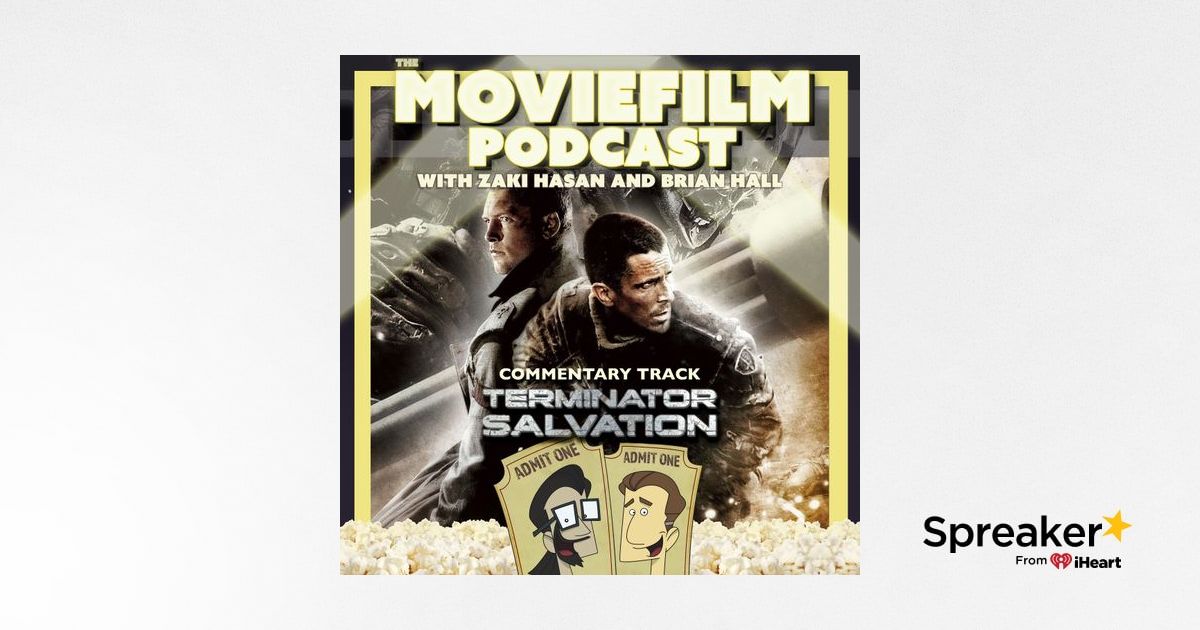 Commentary Track: Terminator Salvation