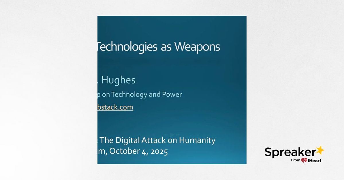 David A. Hughes, Digital Technologies as Weapons