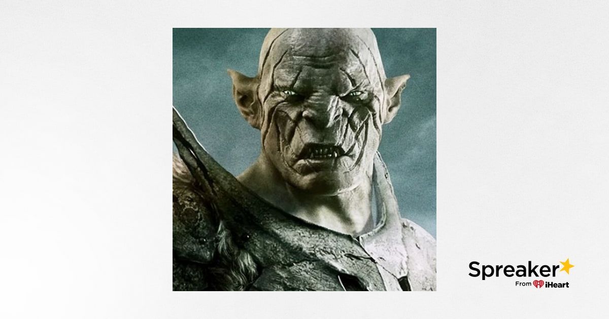 Azog the Defiler ... We've Got Issues With This Guy.