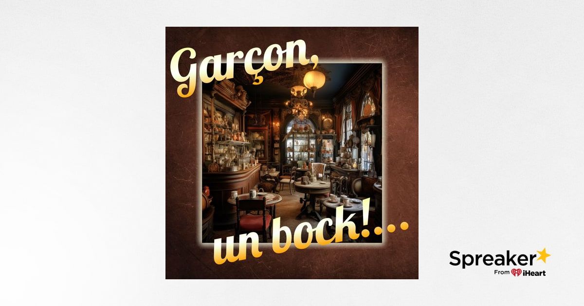 Garcon, un bock !... Guy de Maupassant