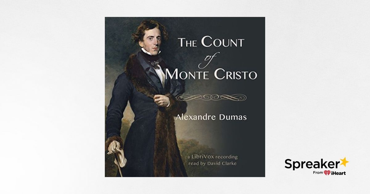 004 - Conspiracy. The Count of Monte Cristo by Alexandre Dumas.