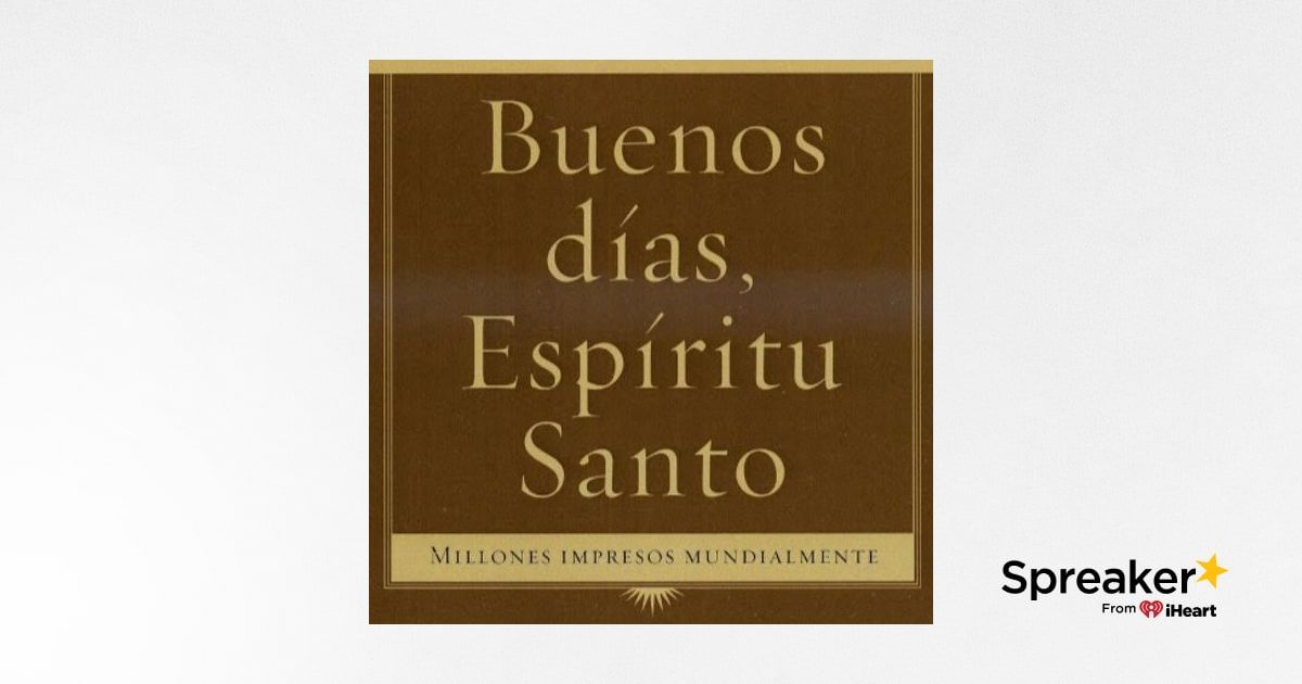 Buenos Días Espíritu Santo/ Audio libro