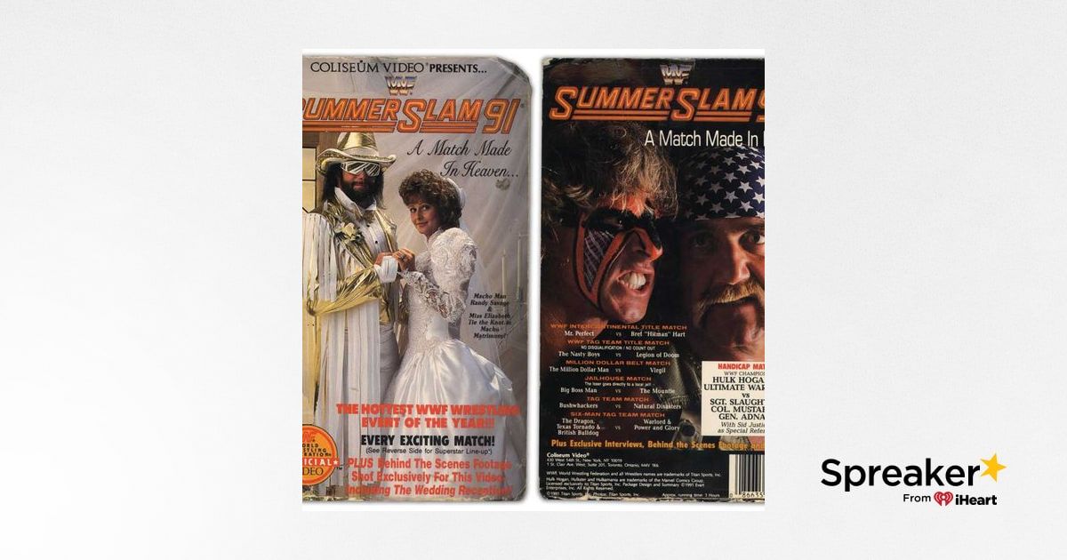 Ep 1: 1991 WWF Summerslam