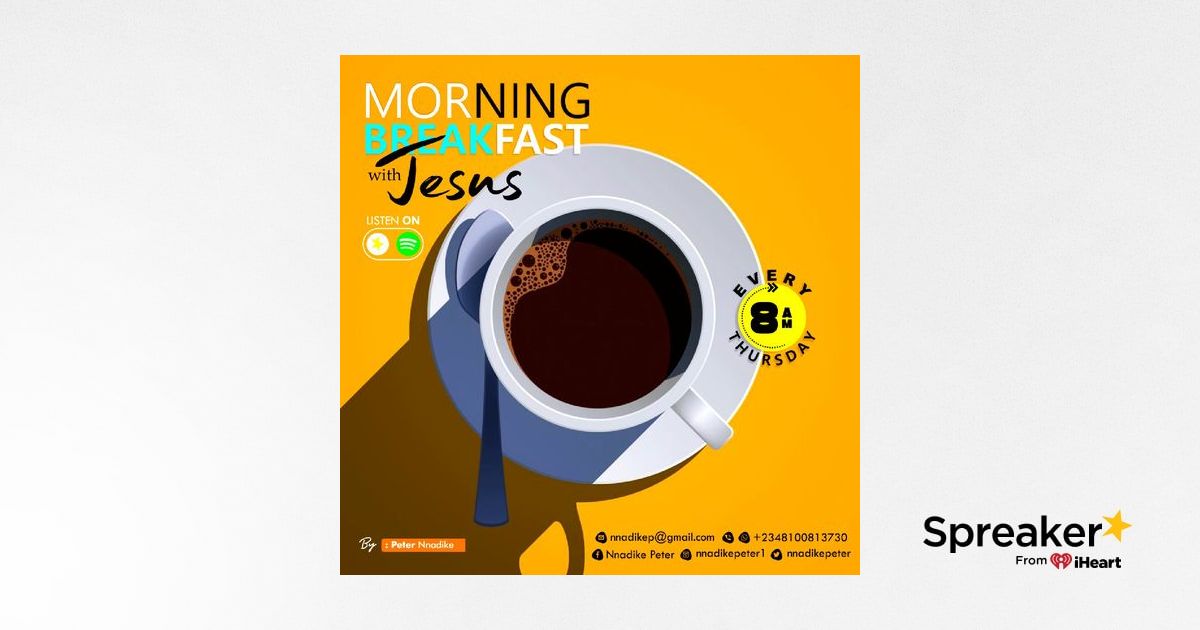 Morning Breakfast With JESUS