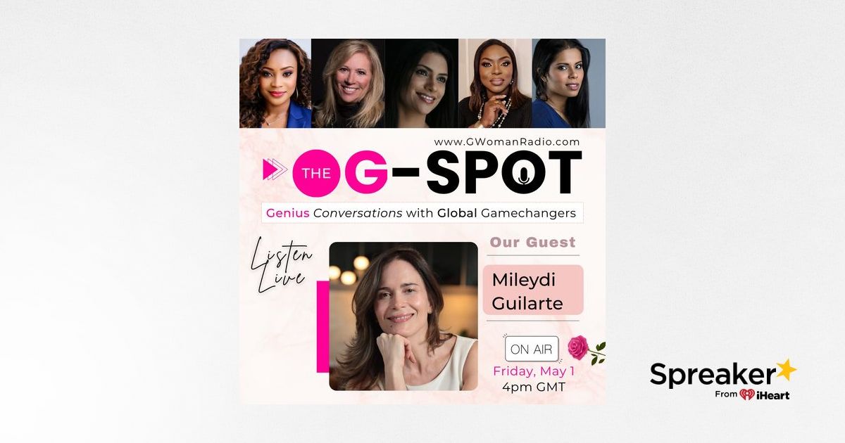 Episode 22: The Global Table with Guest - Mileydi Guilarte