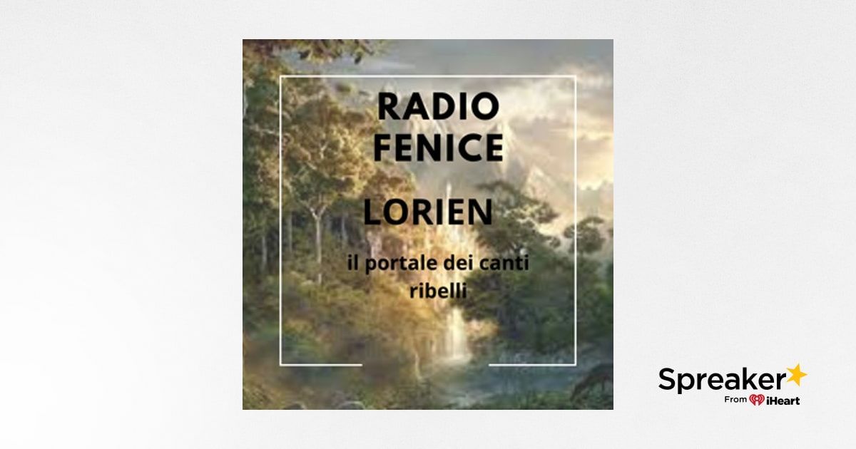 Lorien il portale dei canti ribelli