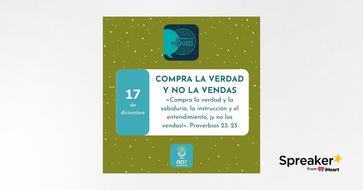 17 de diciembre - Un Mensaje De @Dios Para Ti - Devocional de Jóvenes