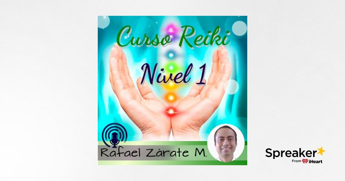 Reiki 1. Audio 06. Como ver el aura e interpretarlo