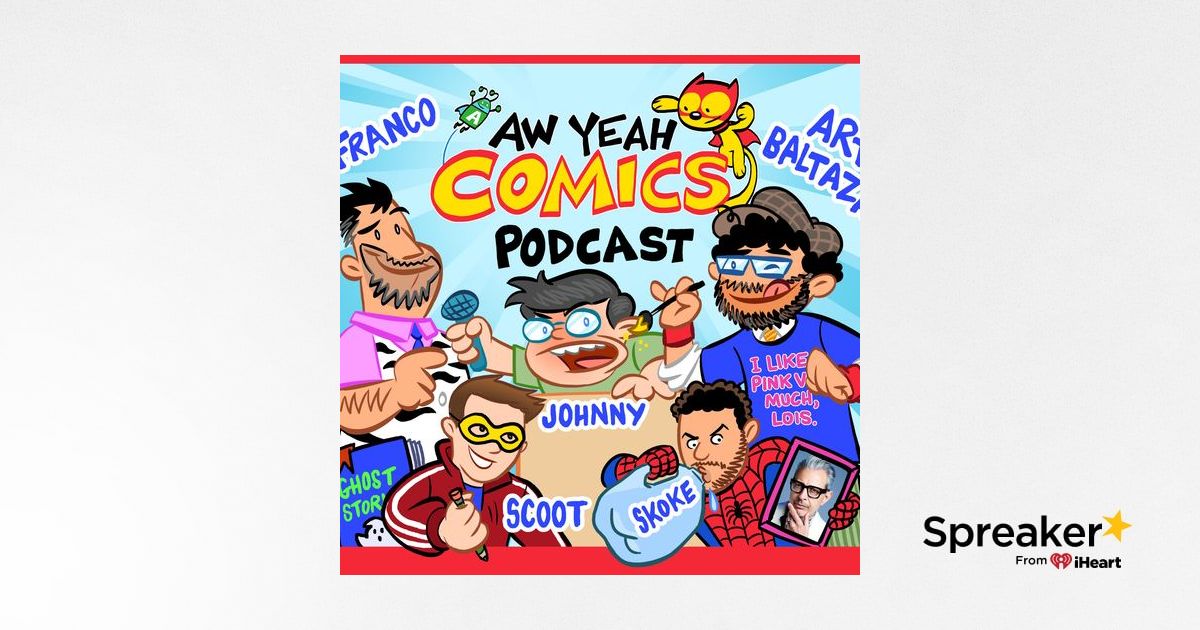 Aw Yeah Podcast 234 Reboots Tv Theme Songs And Clown Shoes 0858