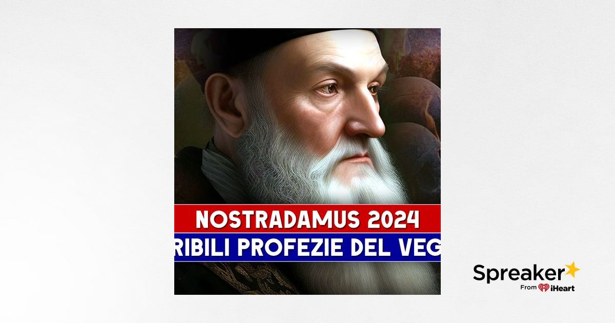 Nostradamus Predictions 2024