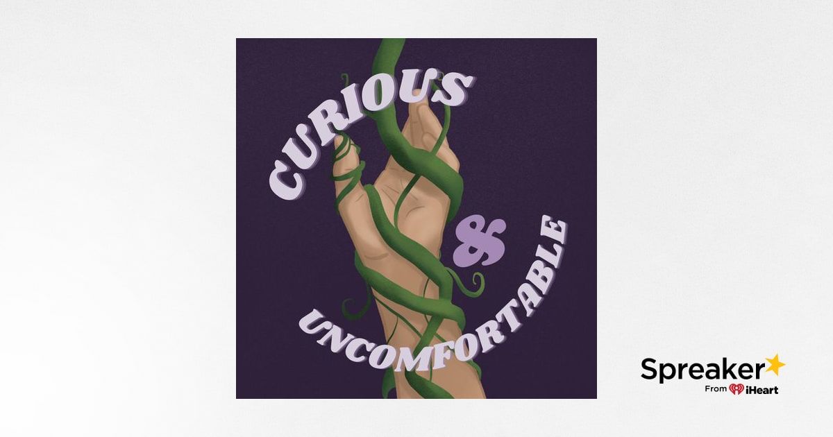 Curious and