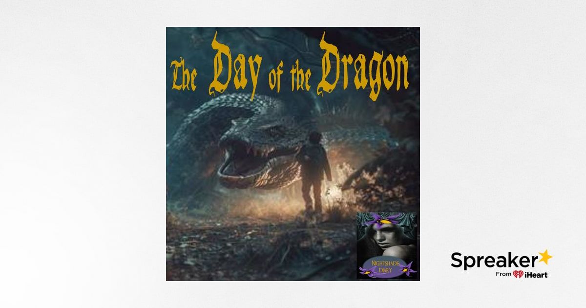 The Day of the Dragon | Dark Fantasy Story | Podcast