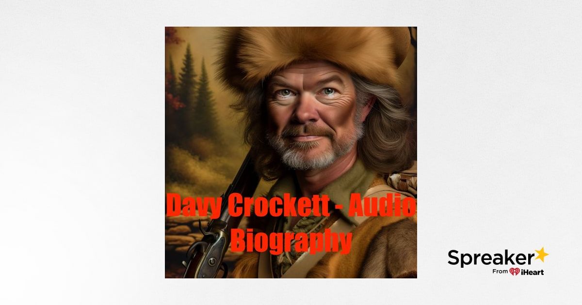 Davy Crockett - Audio Biography