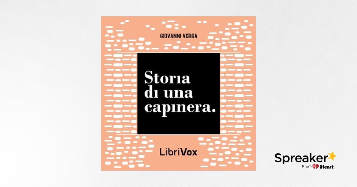 Storia di una capinera by Giovanni Verga (1840 - 1922)