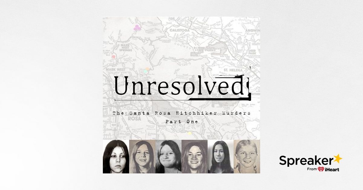 The Santa Rosa Hitchhiker Murders (Part One)