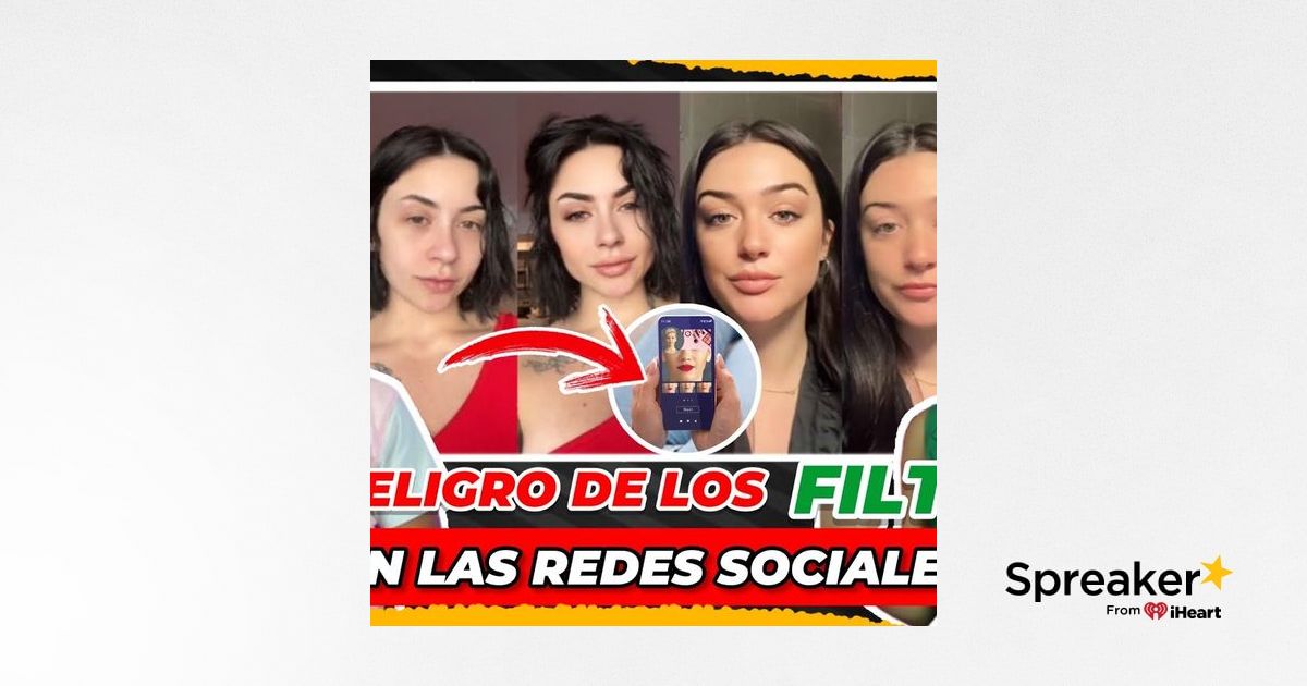 Lo Falso De Los Filtros En Redes Sociales Y Los Peligros De Usarlos