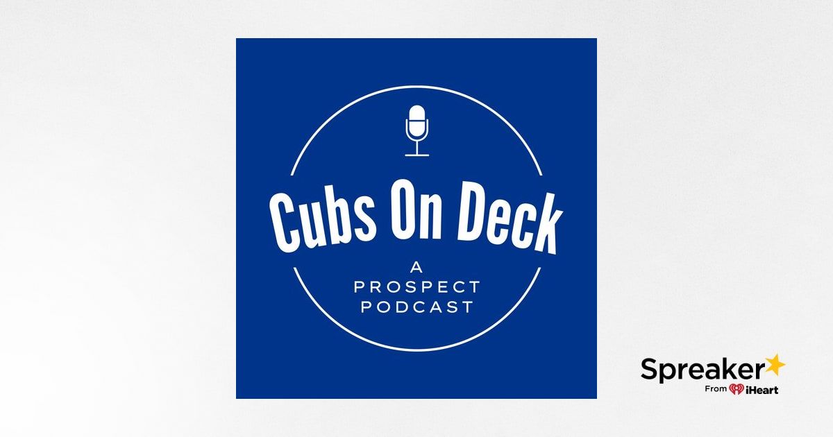 Cubs On Deck, Ep. 10: Iowa Cubs Season Preview with Broadcaster Alex Cohen