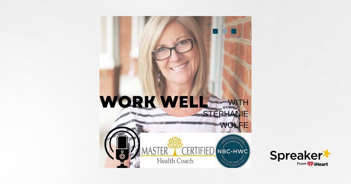 Work Well With Stephanie Wolfe