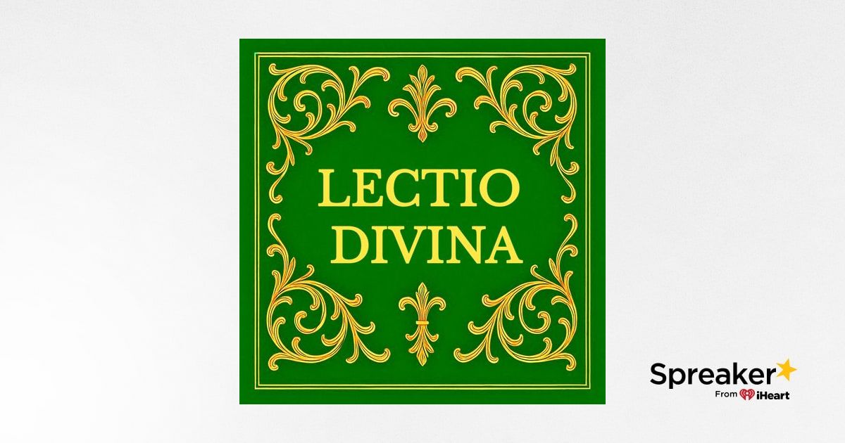 LECTIO DIVINA 📖 XXV Domingo del Tiempo Ordinario, 21 de Septiembre 2025
