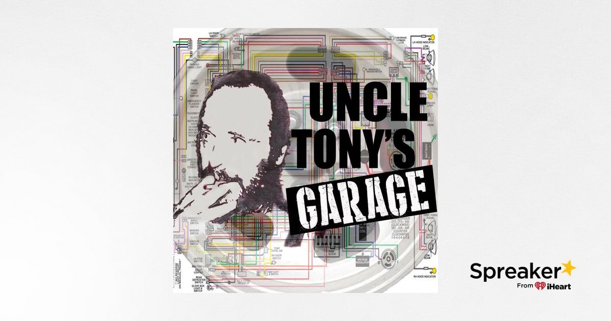 Uncle Tony's Garage