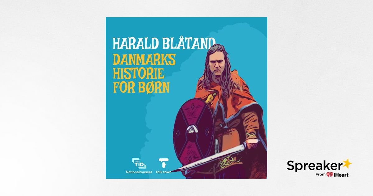 S1E3. Harald Blåtand