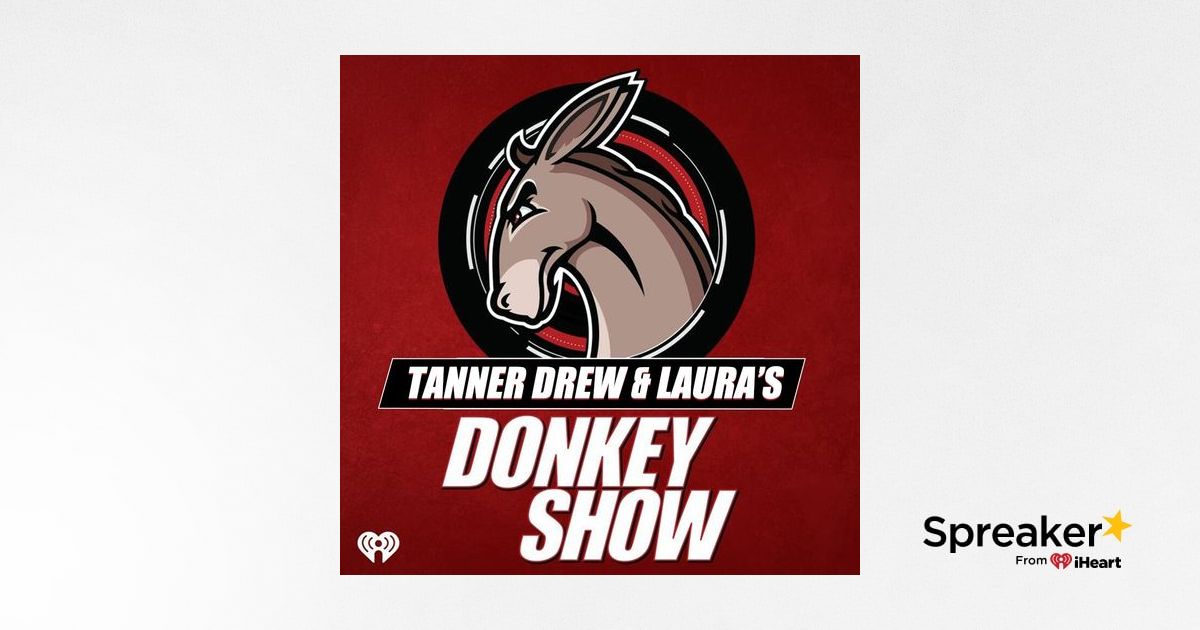 TANNER DREW & LAURA'S DONKEY SHOW