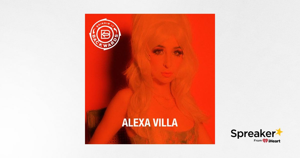 Interview with Alexa Villa