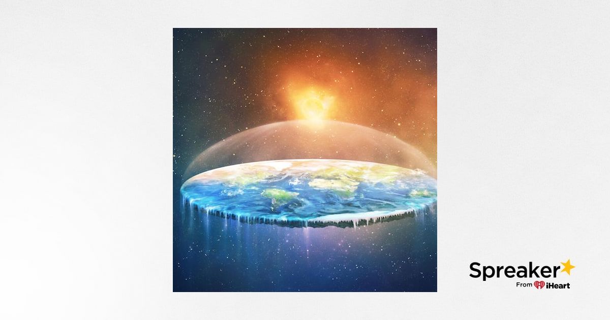 Flat Earth Conspiracy Podcasts with Flat Earth Dave